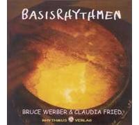 Werber, Bruce - Werber, Bruce & Fried, Claudia: Basisrhythmen (CD)