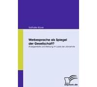 Werbesprache Als Spiegel Der Gesellschaft?