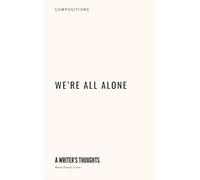 We're All Alone