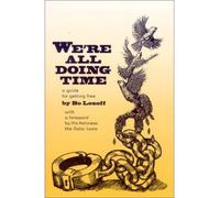 We're All Doing Time (Paperback) - Common