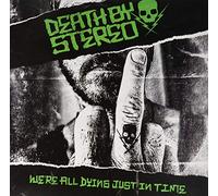 Death By Stereo - We're All Dying Just In Time [Vinyl] Green, Digital Download