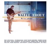 Walter Trout – We're All in This – CD – Import (Mascot)