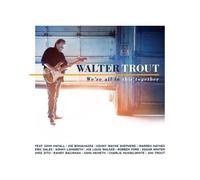 Walter Trout – We're All in This – CD – Import (Mascot)