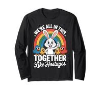 We're All in This Together Funny Bunny Rainbow Manche Longue