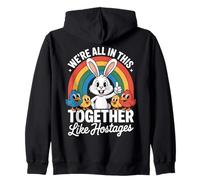 We're All in This Together Funny Bunny Rainbow Sweat à Capuche