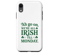 We're All Irish Till Monday Coque pour iPhone XR