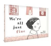 Ana Penyas – We're All Just Fine