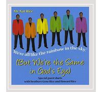 We're All Like Rainbow in The Sky