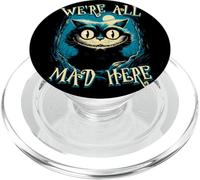 We're All Mad Here Cat PopSockets PopGrip pour MagSafe