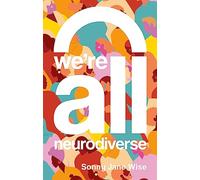 We're All Neurodiverse
