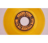 We're An American Band [Vinyl Single 7'']