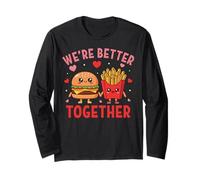 We're Better Together Burger Fries Couple Valentine's Day Manche Longue