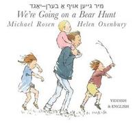 Were Going on a Bear Hunt by Michael Rosen Michael Rosen (Auteur)