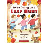 We're Going on a Leaf Hunt Steve Metzger (Auteur)