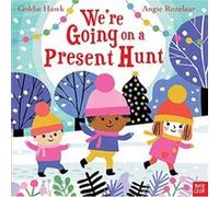 We're Going on a Present Hunt! Tegen Evans (Auteur)