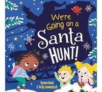 We're Going on a Santa Hunt!