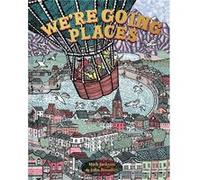 We're Going Places John Broadley Mick Jackson (Auteur)