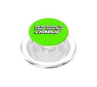We're Going to Candy Mountain Charlie | Viral PopSockets PopGrip pour MagSafe