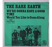 we're gonna have a good time / would you like to come along 45 rpm single