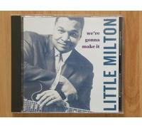 We're Gonna Make It Little Milton