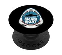 We're Gonna Need A Bigger Boat Funny Shark Meme Fisherman PopSockets PopGrip Adhésif