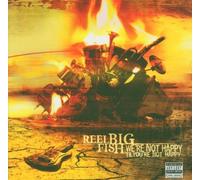 Were Not Happy Til You're Not Happy by Reel Big Fish (2005-07-12)