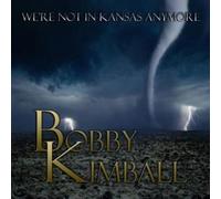 We're Not in Kansas Anymore by Bobby Kimball [VINYL] NEUF