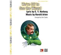 We're Off to See the Wizard - SHEET