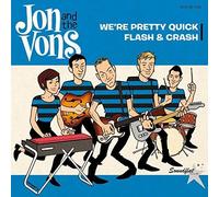 We're Pretty Quick/Flash & Crash