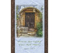 We're So Glad You Are Here!: Safe Travels When You Go