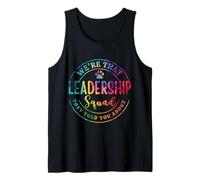 We're That Leadership Squad - Colorful Tie-Dye Teacher Débardeur