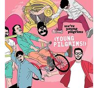 We're Young Pilgrims [Vinyl]