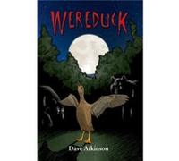 Wereduck by Dave Atkinson Dave Atkinson (Auteur)