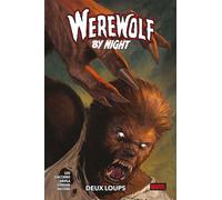 Werewolf by Night : Deux loups - Jason Loo - Panini Comics - cartonné - Comics