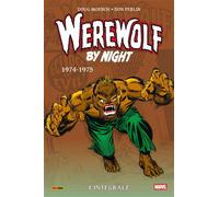 Werewolf by night : L'intégrale 1974-1975 (T03) - Steve Gerber - Panini Comics - relié - Comics