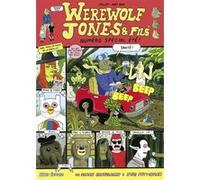 Werewolf Jones & Fils - Numéro spécial été Simon Hanselmann (Auteur), Josh Pettinger (Auteur), Baptiste Neveux (Traduction)