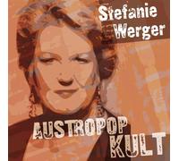Werger, Stefanie - Austropop Kult [Import]