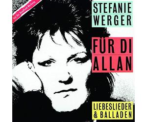 Werger,Stefanie - Fr Di' Allan (Best of)