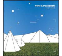 Werle & Stankowski - Your Show [Import]
