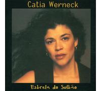 Werneck Catia - Estrela Do Sultao [Import]