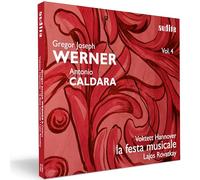 Werner, Caldara : Œuvres sacrées et Sinfonias. Voktett Hannover, La Festa Musicale, Rovaktay
