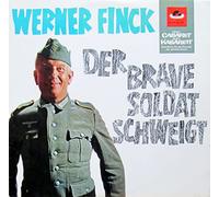 Werner Finck - Der Brave Soldat Schweigt