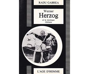 Werner Herzog et la mystique rhénane