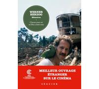 Werner Herzog, Mémoires - Chacun pour soi et Dieu contre tous