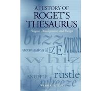 A History Of Roget's Thesaurus Werner Hullen (Auteur)