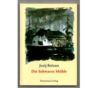 Werner Klemke Jurij Brězan Die Schwarze Mühle (Poche)