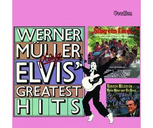 Werner Müller - Werner Müller & His Orchestra - Plays Elvis' Greatest Hits, Sing eind Lied & Wunsch-Melodien: Plays Will Meisel