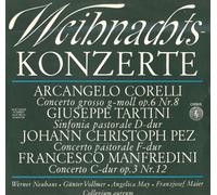 Werner Neuhaus - Weihnachtskonzerte Corelli, Tartini, Pez, Manfredini von Collegium Aureum, Franzjosef Maier (Konzertmeister) Vinyl LP