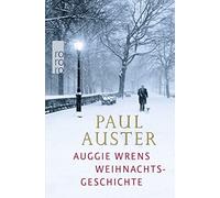 Werner Schmitz Beowulf Sheehan Paul Aust Auggie Wrens Weihnachtsgeschich (Relié)