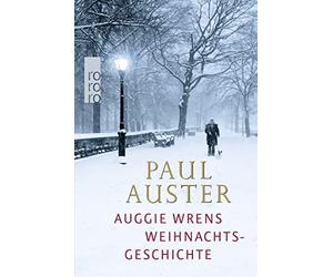Werner Schmitz Beowulf Sheehan Paul Aust Auggie Wrens Weihnachtsgeschich (Relié)